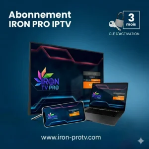 IRON TV PRO ABONNEMENT (03Mois)